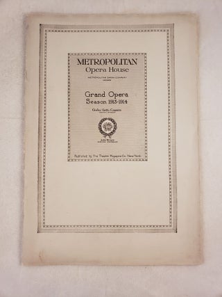 Item #42843 Metropolitan Opera House Grand Opera Season 1913-1914 Program for L’AMORE DEI TRE...