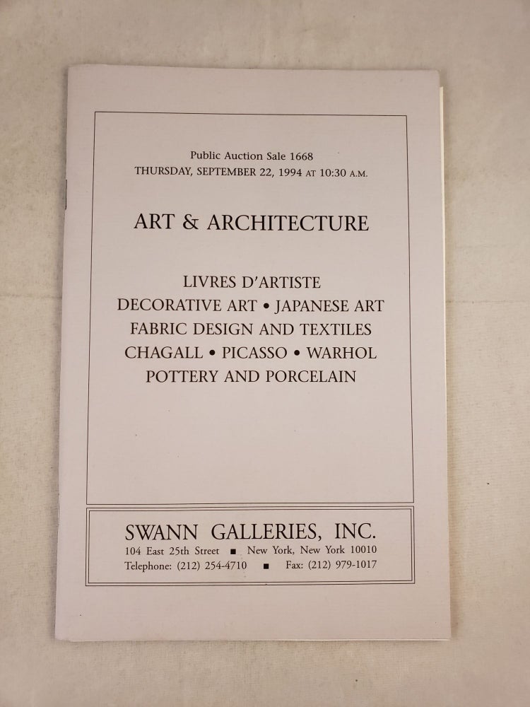 Item #42844 Art & Architecture Livres D’Artiste, Decorative Art, Japanese Art, Fabric Design and Textiles, Chagall, Picasso, Warhol, Pottery and Porcelain Public Auction Sale 1668. Thursday NY: Swann Galleries, 1994 at 10:30 AM, September 22.