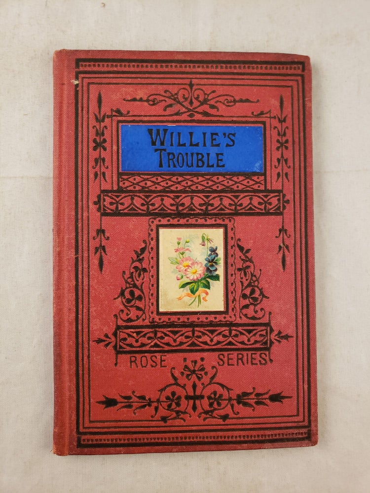 Item #42897 Willie’s Trouble; Or, The Old Gig. Charlotte M. Yonge.