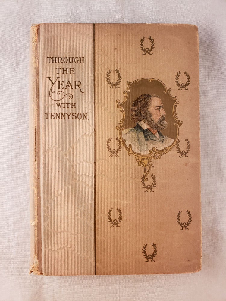 Item #42934 Through The Year with Tennyson. Alfred Tennyson.