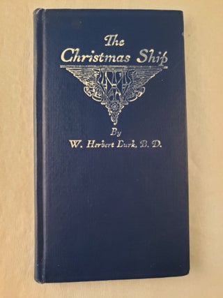Item #42954 The Christmas Ship. W. Herbert Burk