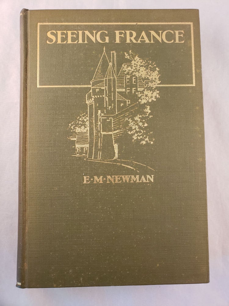 Item #42970 Seeing France Newman Traveltalks. E. M. Newman.