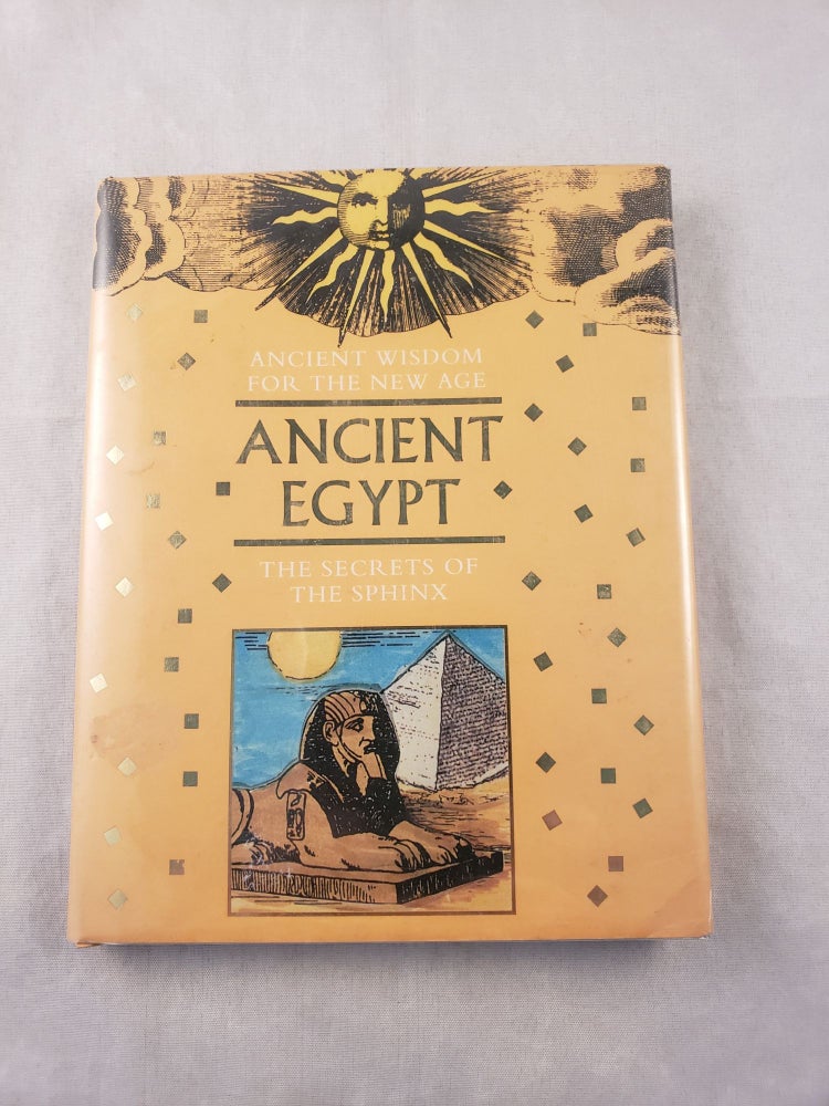 Item #42989 Ancient Egypt Ancient Wisdom For The New Age. Zelda Sharif.