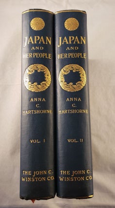 Item #43034 Japan and Her People In Two Volumes. Anna C. Hartshorne