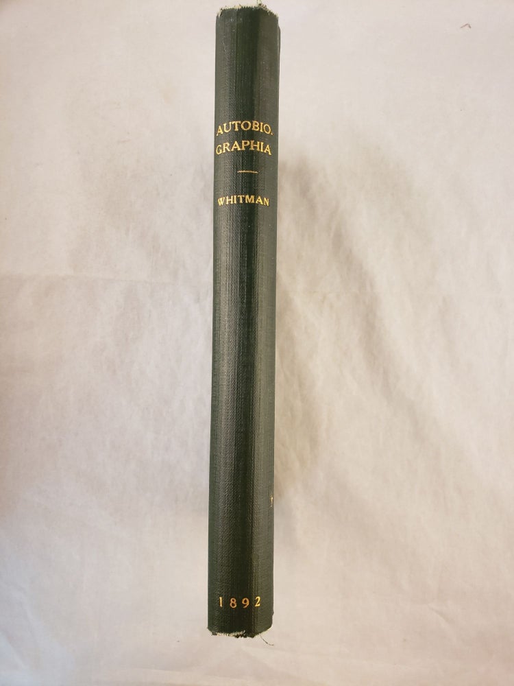 Item #43080 Autobiographia, Or the Story of A Life. Walt Whitman.