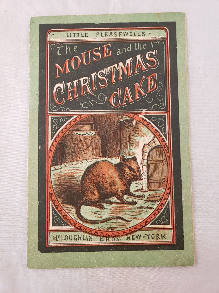 Item #43168 The Mouse and the Christmas Cake. n/a.
