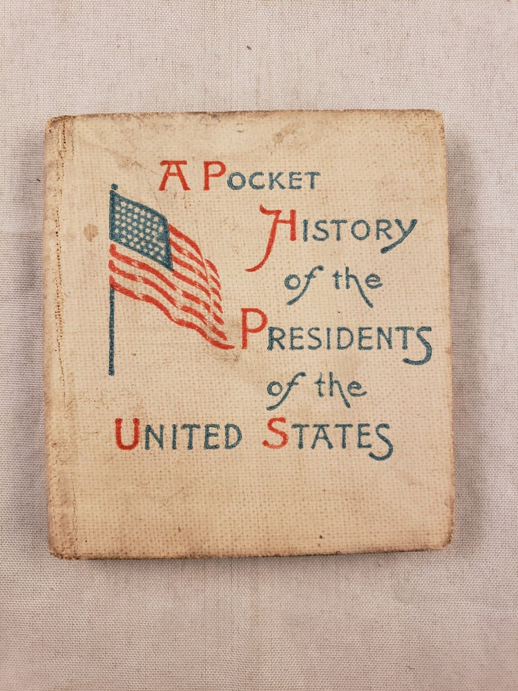 Item #43195 A Pocket History of The Presidents and Information About The United States. Thomas Rand.