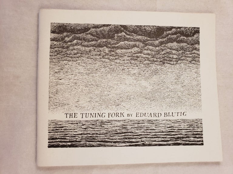 Item #43216 The Tuning Fork. Eduard Blutig, Edward Gorey.