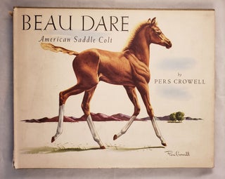 Item #43259 Beau Dare American Saddle Colt. Pers Crowell