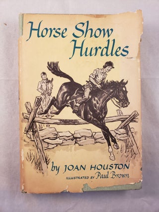 Item #43276 Horse Show Hurdles. Joan and Houston, Paul Brown
