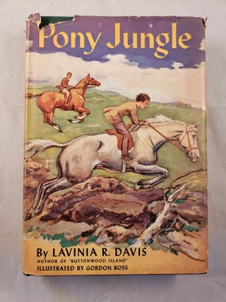Item #43277 Pony Jungle. Lavinia R. and Davis, Gordon Ross