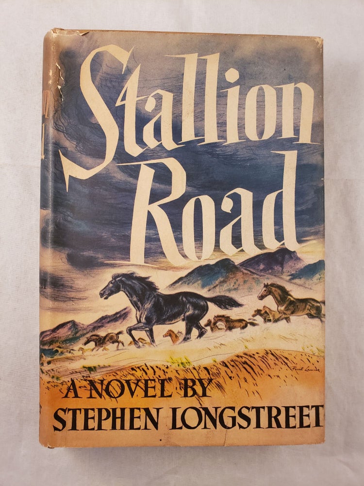 Item #43284 Stallion Road. Stephen Longstreet.