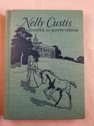 Nelly Custis Daughter of Mount Vernon