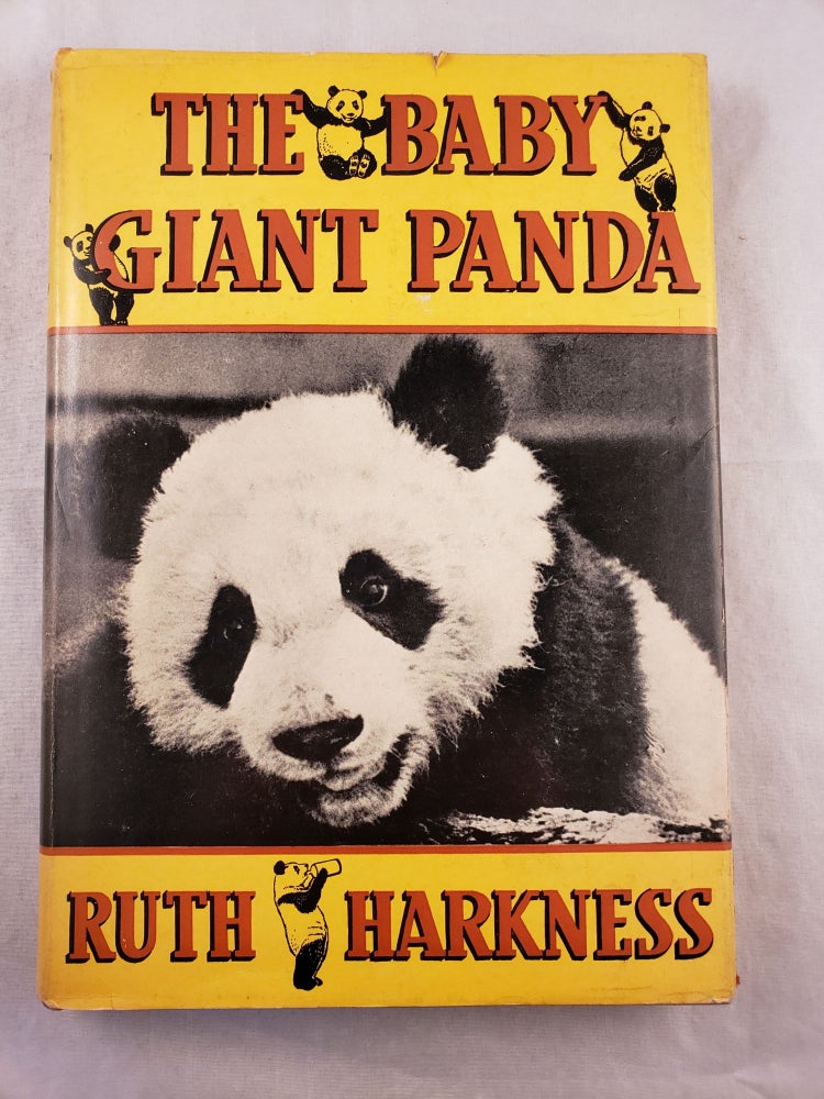 Item #43310 The Baby Giant Panda. Ruth Harkness.