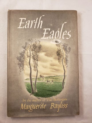 Item #43340 Earth Eagles. Marguerite and Bayliss, Norman Reeves