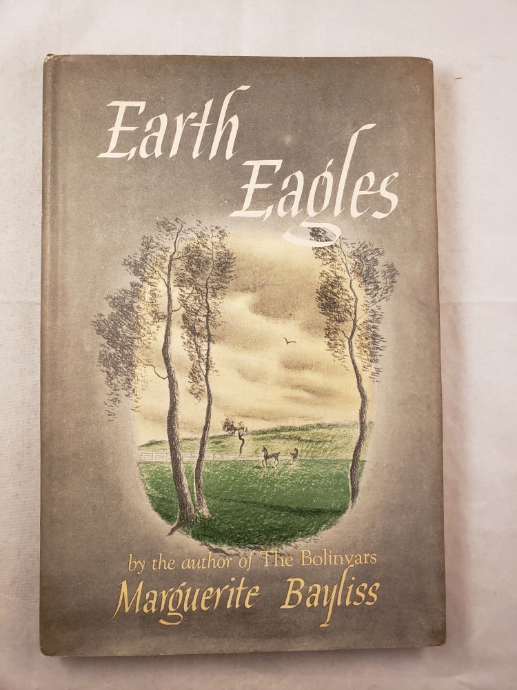 Item #43340 Earth Eagles. Marguerite and Bayliss, Norman Reeves.