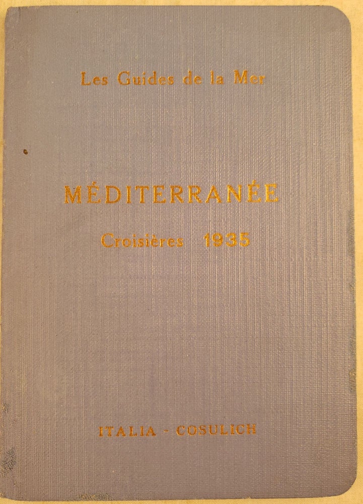 Item #43440 Mediterranee Villes Et Regions Touchees Par Les Croisieres 1935. Editeur le Service et de Propagande.