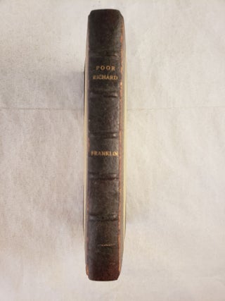 Item #43443 The Sayings of Poor Richard. The Prefaces, Proverbs,and Poems of Benjamin Franklin:...