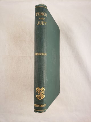 Item #43465 Punch And Judy, With Twenty-Four Illustrations Designed and Engraved by.George...