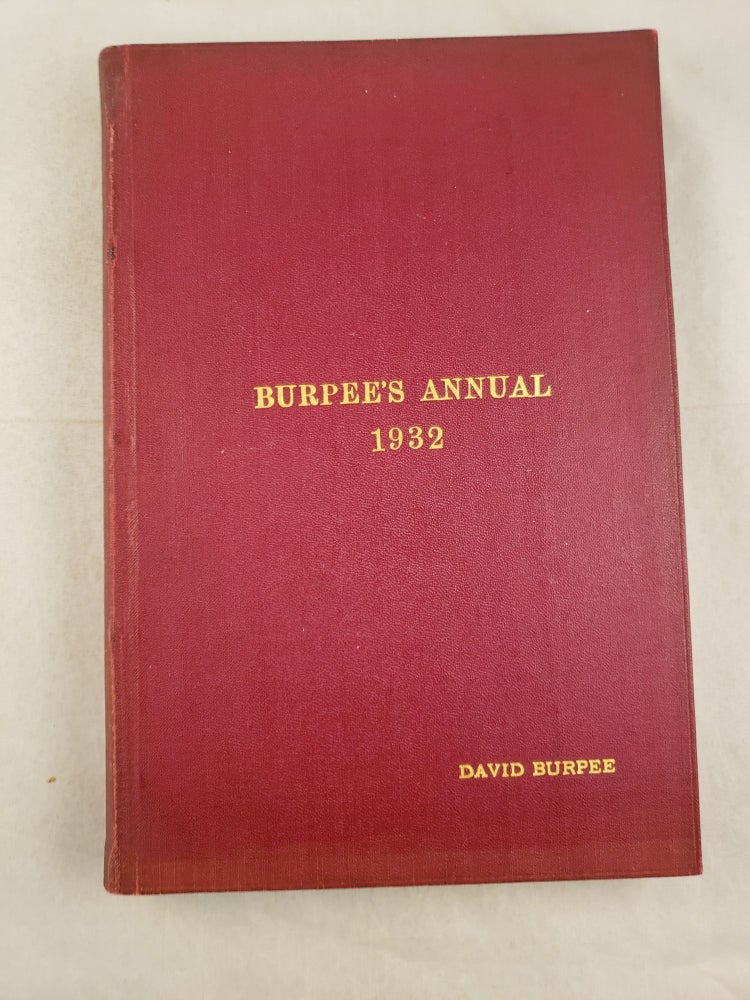 Item #43487 Burpee’s Annual 1932. W. Atlee Burpee Co.