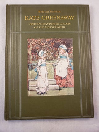 Item #43499 Kate Greenaway Sixteen Examples in Colour of the Artist’s Work. M. H. Spielmann