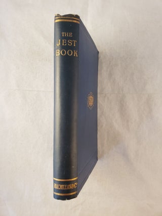 Item #43515 The Jest Book The Choicest Anecdotes And Sayings. Mark Selected Lemon, Arranged by