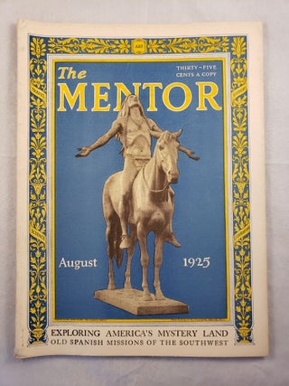 Item #43534 The Mentor, August 1925 Vol. 13, No. 7. W. D. Moffat