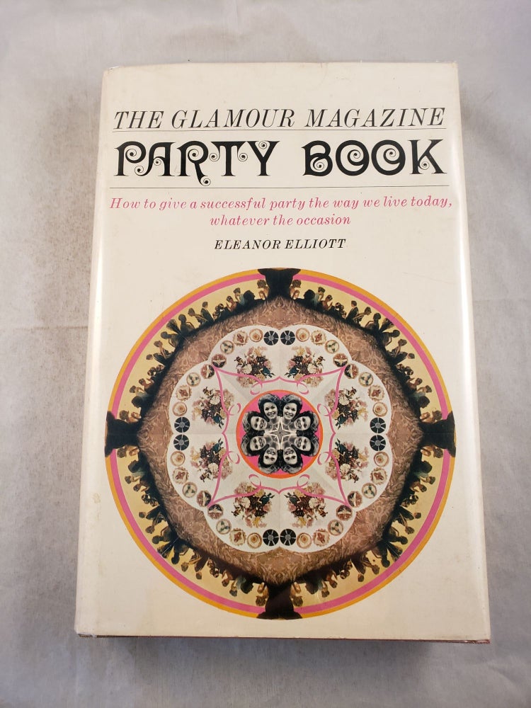 Item #43554 Glamour Magazine Party Book. Eleanor Elliott.