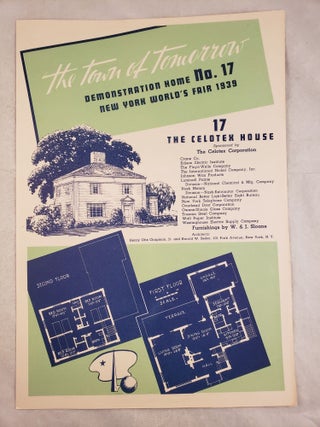 Item #43568 The Town Of Tomorrow Demonstration Home No. 17: The Celotex House. 1939 New York...