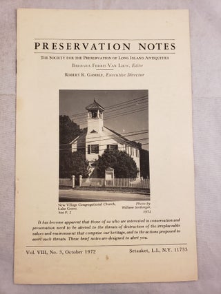 Item #43603 Preservation Notes The Society For The Preservation Of Long Island Antiquities Vol....