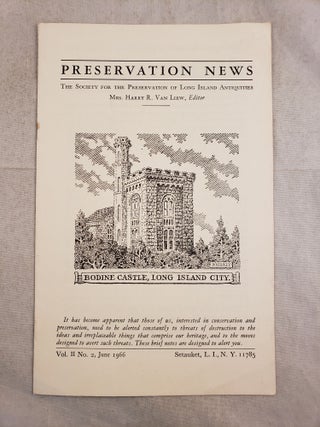 Item #43607 Preservation Notes The Society For The Preservation Of Long Island Antiquities Vol....