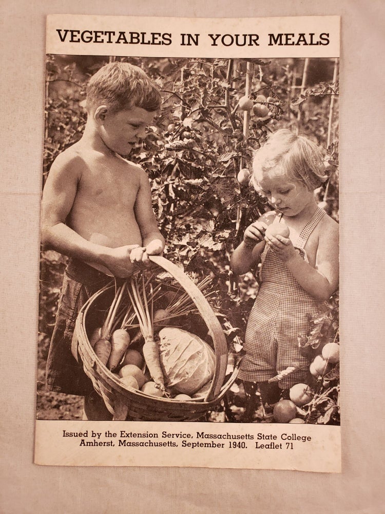 Item #43642 Vegetables In Your Meals Leaflet 71 September 1940. n/a.