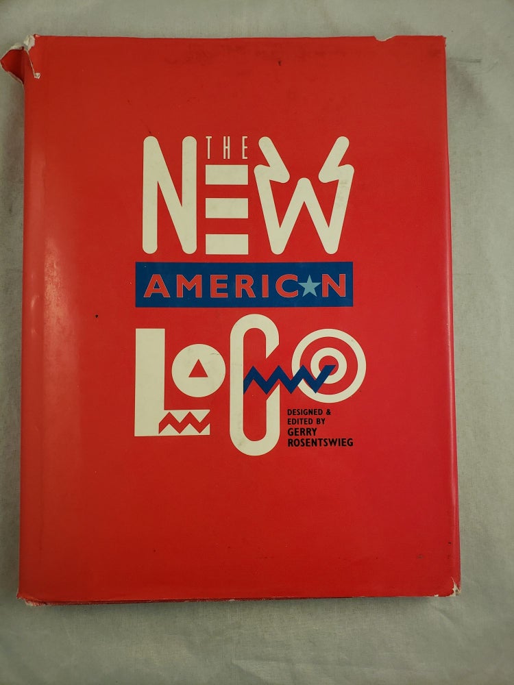 Item #43797 The New American Logo. Gerry designed and Rosentswieg, Mark Fox.