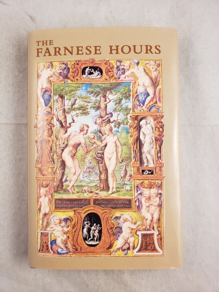 Item #43804 The Farnese Hours The Pierpont Morgan Library, New York. Smith Introduction, commentaries by.