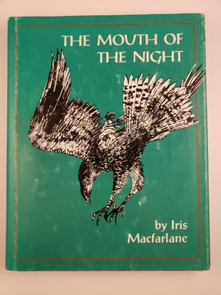 Item #43968 The Mouth of the Night Gaelic Stories. Iris Macfarlane, John Lawrence