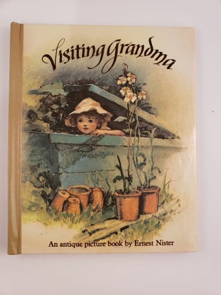 Item #43976 Visiting Grandma An Antique picture book. Nister Ernest