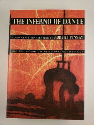 Item #44128 The Inferno of Dante: a New Verse Translation, Bilingual Edition. Robert and Pinsky,...