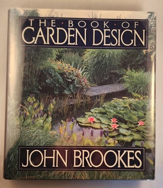 Item #44133 The Book of Garden Design. John Brookes