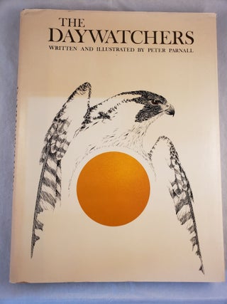 Item #44206 The Daywatchers. Peter written Parnall, illustrated by