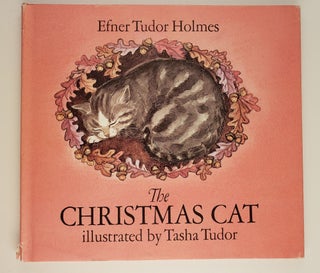Item #44229 The Christmas Cat. Efner Tudor and Holmes, Tash Tudor