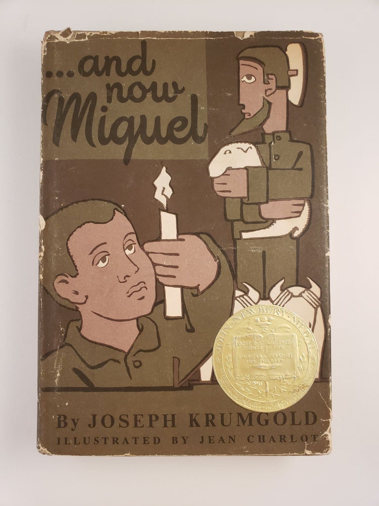Item #44239 ...and now Miguel. Joseph and Krumgold, Jean Charlot.