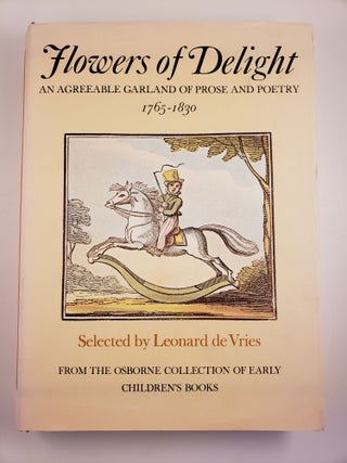 Item #44308 Flowers of delight from the Osborne collection of early children's books. An...