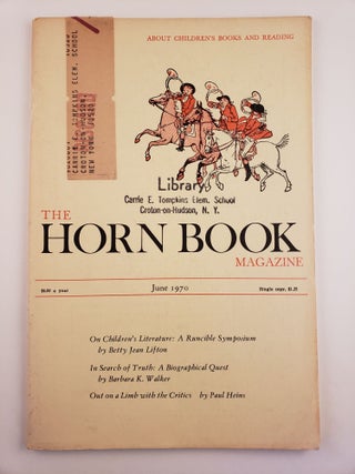 Item #44344 The Horn Book June, 1970 Volume XLVI, Number 3. Mary E. President Manthorne
