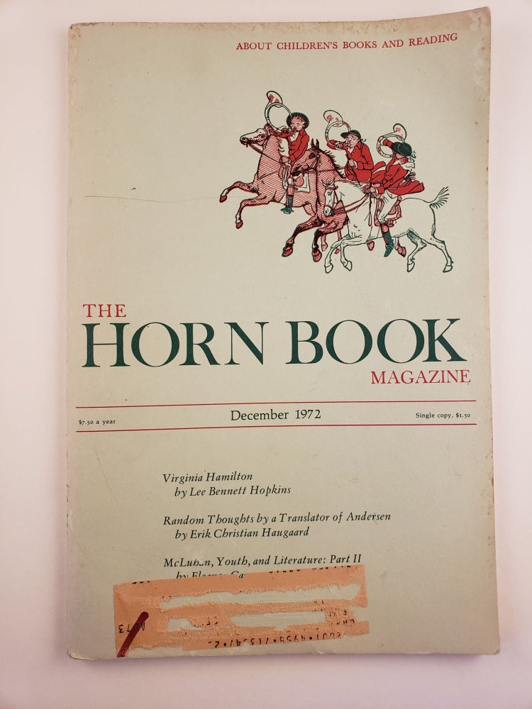 Item #44345 The Horn Book December, 1972 Volume XLVIII, Number 6. Mary E. President Manthorne.