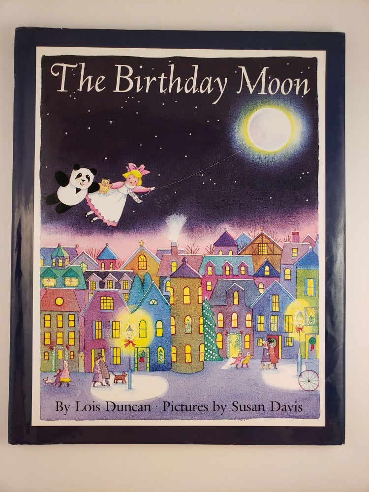Item #44402 The Birthday Moon. Lois and Duncan, Susan Davis.