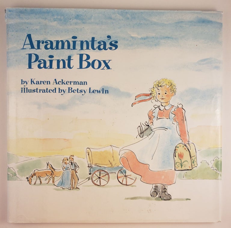Item #44403 Araminta’s Paint Box. Karen and Ackerman, Betsy Lewin.