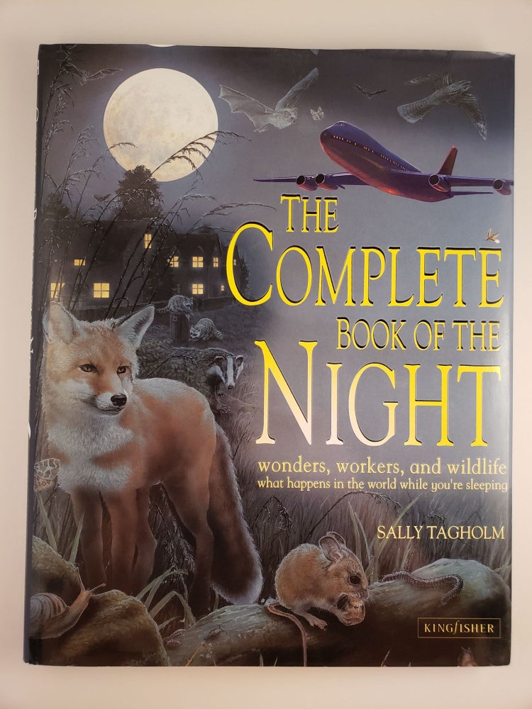 Item #44411 The Complete Book Of The Night. Sally Tagholm.