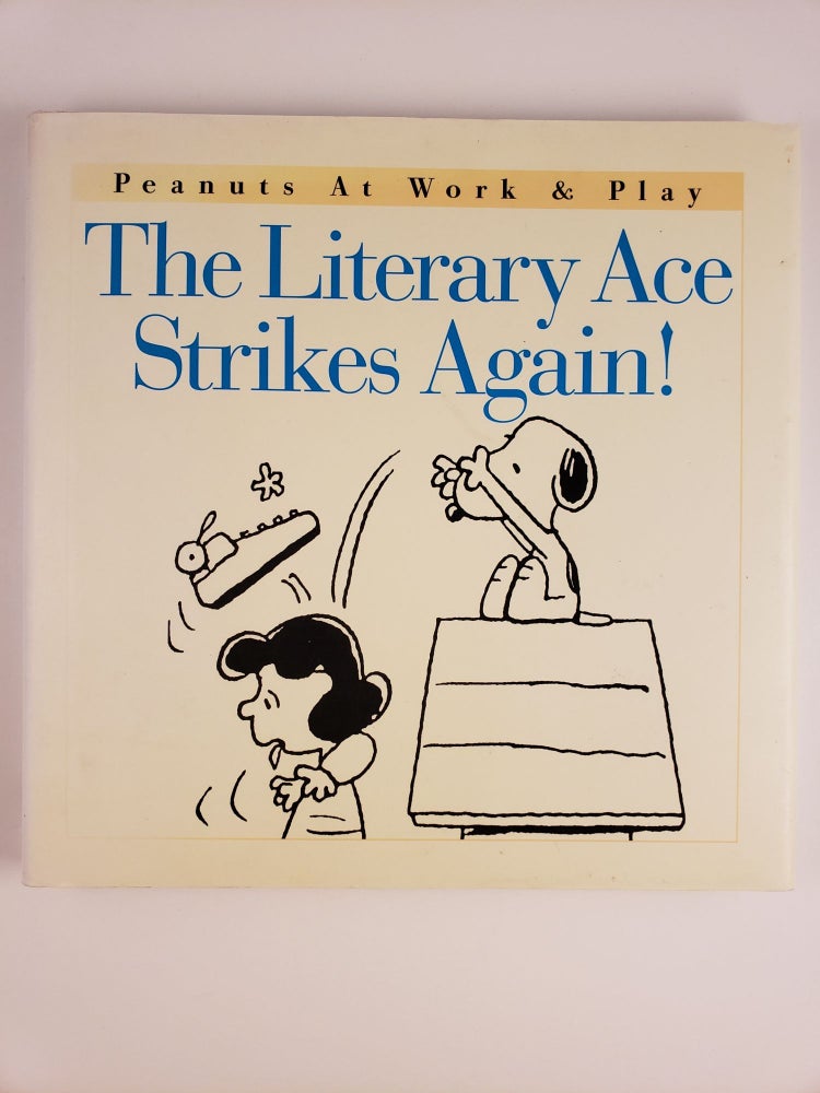 Item #44430 The Literary Ace Strikes Agin! Charles M. Schulz.