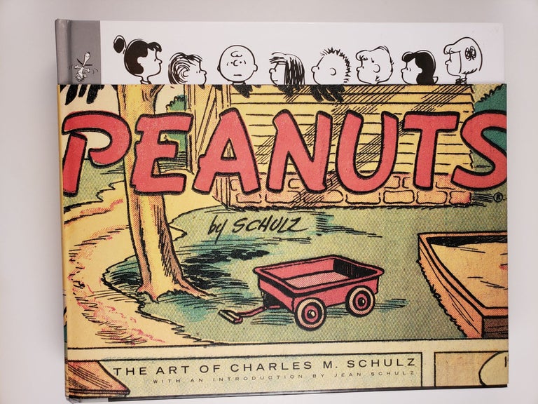 Item #44433 Peanuts The Art of Charles M. Schulz. Charles M. Schulz, edited and, Chip Kidd, Jean Schulz.