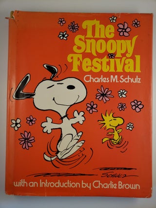 Item #44443 The Snoopy Festival. Charles M. Schulz, Charlie Brown
